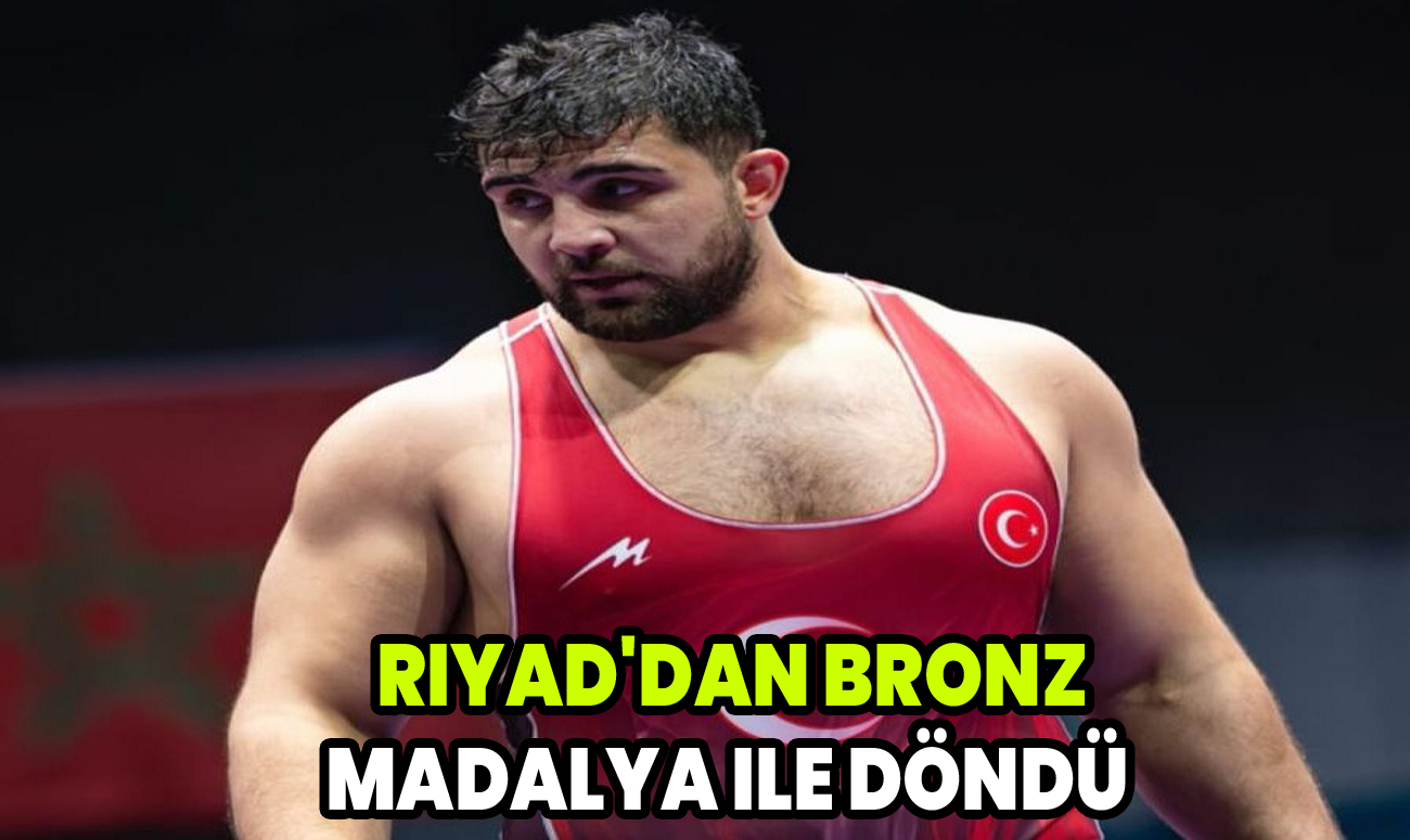 Riyad'dan Bronz madalya ile döndü